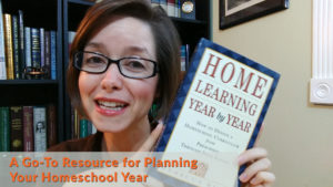 Homeschool Curriculum: Home Learning Year by Year - Book Review