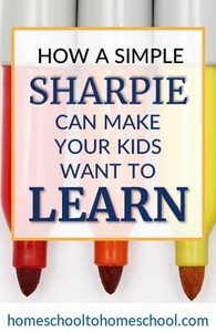 Kids motivated to learn with sharpie in homeschool
