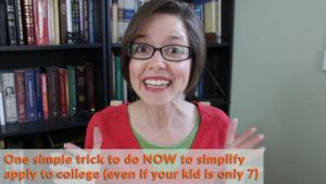 One Simple Trick to do NOW to Simplify College Application