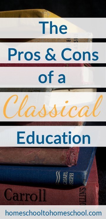 The pros and cons of a classical homeschool education Well-Trained Mind