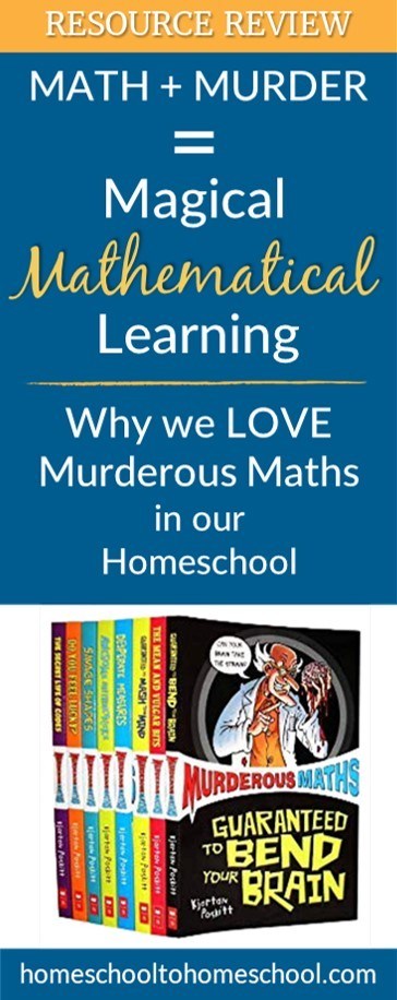 Murderous Math fun homeschool curriculum review