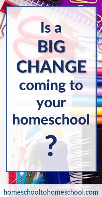 Change coming for homeschool beginner or long time homeschooling