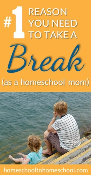 take a break homeschool mom exhausted