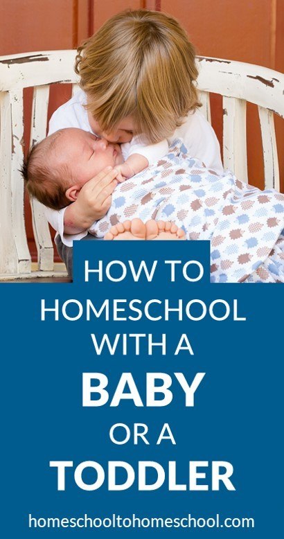 How to Homeschool with a Baby or a Toddler