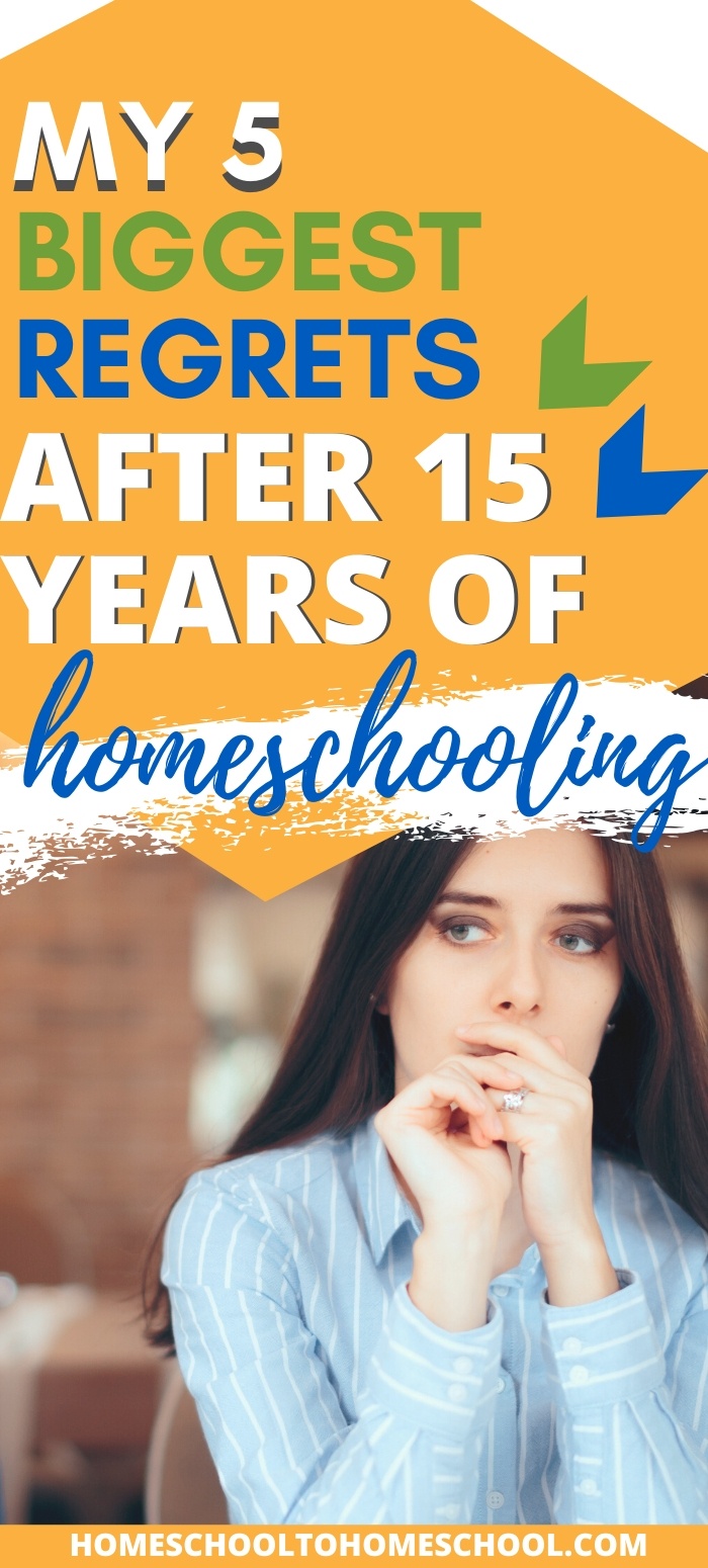 What I wish I had known when I started homeschooling 15 years ago! You don’t have to make these same mistakes. | mom guilt | Homeschool struggles | I want to homeschool | homeschool regrets | Frustrated homeschool |