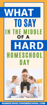 Hard homeschool days come to every homeschool family. Days where you just want to throw in the towel and quit homeschooling! Today I’m discussing 5 things you can do and say in the middle of a hard homeschool day and get your family headed back in the right direction. | Hard Homeschool Days | When Homeschooling is hard | Homeschool bad days | Homeschooling when its hard | Homeschooling easier |